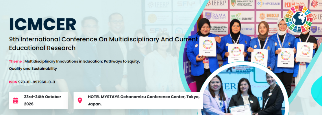 9th International Conference on Multidisciplinary and Current Educational Research